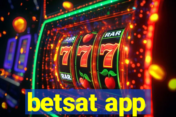betsat app
